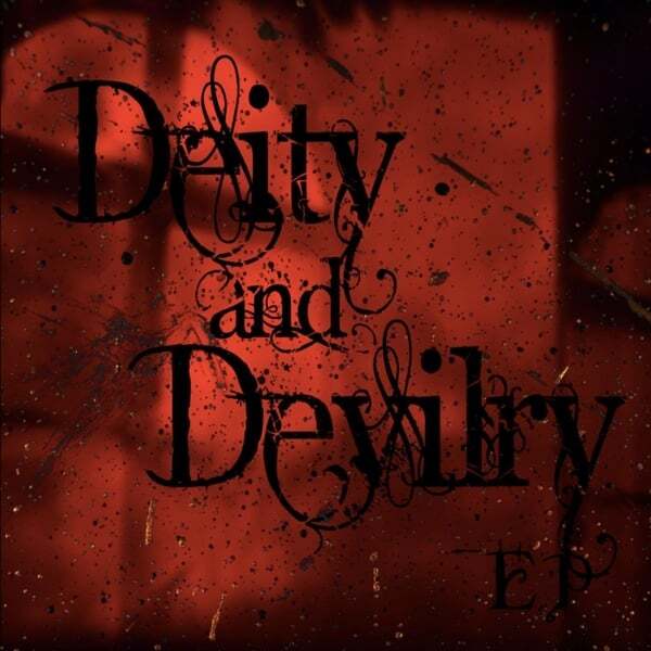 Cover art for Deity and Devilry - EP